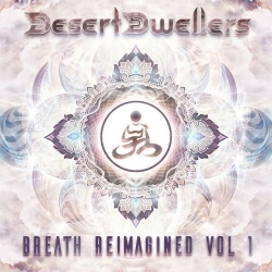 Desert Dwellers - Breath Reimagined Vol. 1 (2020) MP3 скачать торрент альбом