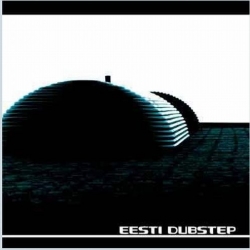 VA - Eesti Dubstep (2008) MP3 скачать торрент альбом