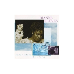 Dianne Reeves - Quiet After The Storm (1995) MP3 скачать торрент альбом