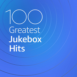 VA - 100 Greatest Jukebox Hits (2020) MP3 скачать торрент альбом