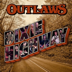 Outlaws - Dixie Highway (2020) MP3 скачать торрент альбом