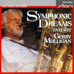 Gerry Mulligan and his Quartet - Symphonic Dreams (1987) MP3 скачать торрент альбом
