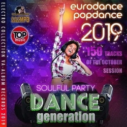 VA - Dance Generation: Soulful Party (2019) MP3 скачать торрент альбом