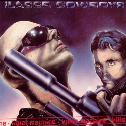 Laser Cowboys - Killer Machine (1986) MP3 скачать торрент альбом
