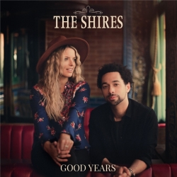 The Shires - Good Years (2020) FLAC скачать торрент альбом