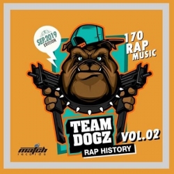 VA - Team Dogz: Rap History Vol.02 (2019) MP3 скачать торрент альбом