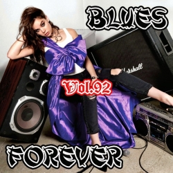VA - Blues Forever, Vol.92 (2019) MP3 скачать торрент альбом