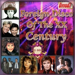 VA - Foreign Disco Of The XX Century (01-10) (2019) MP3 скачать торрент альбом