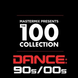 VA - Mastermix Presents: The 100 Collection Dance 90s-00s (2020) MP3 скачать торрент альбом