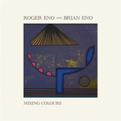 Roger Eno & Brian Eno - Mixing Colours (2020) FLAC скачать торрент альбом