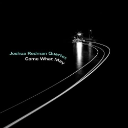 Joshua Redman Quartet - Come What May (2019) MP3 скачать торрент альбом