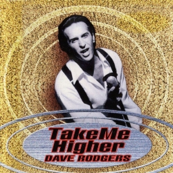Dave Rodgers - Take Me Higher (1997) MP3 скачать торрент альбом