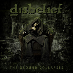 Disbelief - The Ground Collapses (2020) MP3 скачать торрент альбом