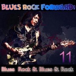 VA - Blues Rock forward! 11 (2020) MP3 скачать торрент альбом
