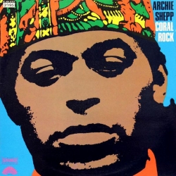 Archie Shepp - Coral Rock (1970) MP3 скачать торрент альбом