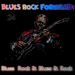 VA - Blues Rock forward! 24 (2020) MP3 скачать торрент альбом