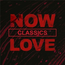 VA - NOW Love Classics (2020) FLAC скачать торрент альбом