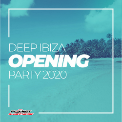 VA - Deep Ibiza Opening Party 2020 [Planet Dance Music] (2020) MP3 скачать торрент альбом