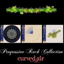 Curved Air - Albums Collection 1970-1972 [Japan, SHM-CD] (2015) FLAC скачать торрент альбом