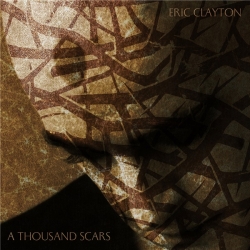 Eric Clayton - A Thousand Scars (2020) MP3 скачать торрент альбом