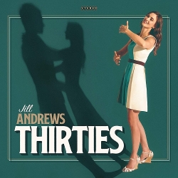 Jill Andrews - Thirties (2020) MP3 скачать торрент альбом