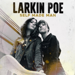 Larkin Poe - Self Made Man (2020) MP3 скачать торрент альбом