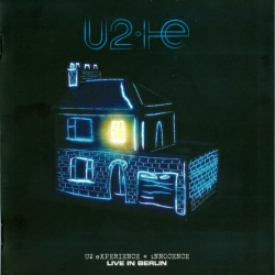 U2 - Experience + Innocence: Live in Berlin (2020) MP3 скачать торрент альбом