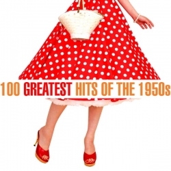 VA - 100 Greatest Hits of the 1950s (2020) MP3 скачать торрент альбом