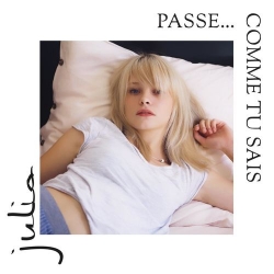 Julia - Passe... Comme Tu Sais (2020) MP3 скачать торрент альбом