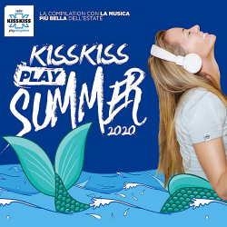 VA - Kiss Kiss Play Summer 2020 [Radio Kiss Kiss TOP 45 Italy] (2020) MP3 скачать торрент альбом
