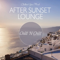 VA - After Sunset Lounge: Chillout Your Mind (2020) MP3 скачать торрент альбом