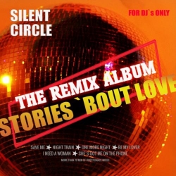 Silent Circle - Stories [The Remix Album] (2020) FLAC скачать торрент альбом