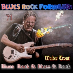 VA - Blues Rock forward! 71 (2020) MP3 скачать торрент альбом