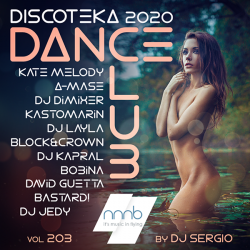 VA - Дискотека 2020 Dance Club Vol. 203 (2020) MP3 скачать торрент альбом