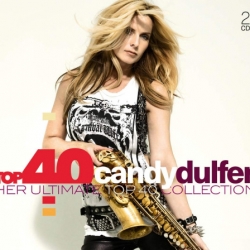 Candy Dulfer - Top 40 Candy Dulfer. Her Ultimate Top 40 Collection [2 CD] (2018) MP3 скачать торрент альбом