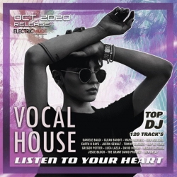 VA - Vocal House: Listen to Your Heart (2020) MP3 скачать торрент альбом