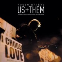 Roger Waters - Us + Them (2020) FLAC скачать торрент альбом