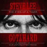 Gotthard - Steve Lee: The Eyes Of A Tiger (2020) MP3 скачать торрент альбом
