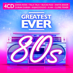 VA - Greatest Ever 80s [4CD] (2020) MP3 скачать торрент альбом