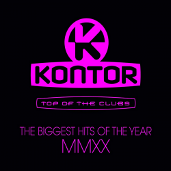 VA - Kontor Top Of The Clubs: The Biggest Hits Of The Year MMXX (2020) MP3 скачать торрент альбом