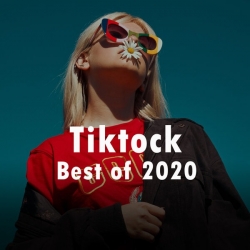 VA - Tiktock Best Of 2020 (2020) MP3 скачать торрент альбом