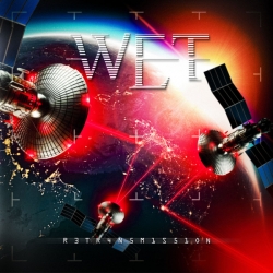 W.E.T. - Retransmission (2021) MP3 скачать торрент альбом