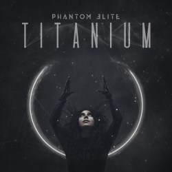 Phantom Elite - Titanium (2021) MP3 скачать торрент альбом