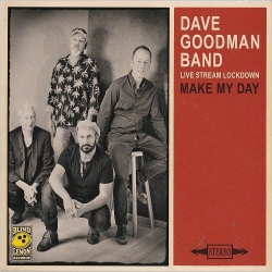 Dave Goodman Band - Make My Day (2021) MP3 скачать торрент альбом