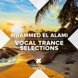 VA - Mhammed El Alami [Vocal Trance Selections] (2021) MP3 скачать торрент альбом