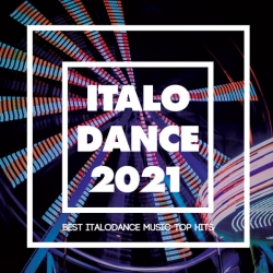 VA - Italo Dance 2021 [Best Italodance Music Top Hits] (2021) MP3 скачать торрент альбом