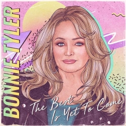 Bonnie Tyler - The Best Is yet to Come [Hi-Res] (2021) FLAC скачать торрент альбом