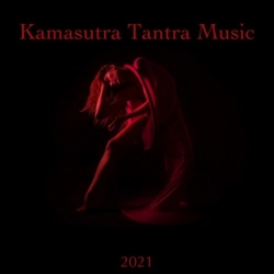 VA - Kamasutra Tantra Music (2021) MP3 скачать торрент альбом