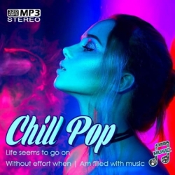 VA - Chill Pop (2021) MP3 скачать торрент альбом
