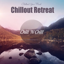 VA - Chillout Retreat: Chillout Your Mind (2021) MP3 скачать торрент альбом